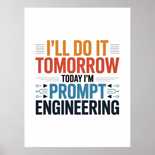 Funny AI Prompt Engineering Geek Quote ポスター (正面)
