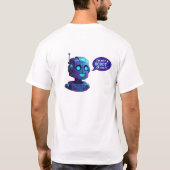 Funny AI Robot I'm Not A Robot Tech Humor T-Shirt Tシャツ (裏面)