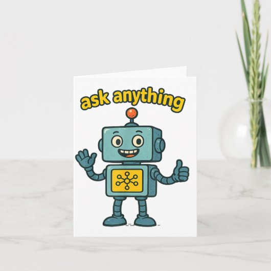 Funny Ai Robot With Ask Anything Quote _ Geek Tee カード (正面)