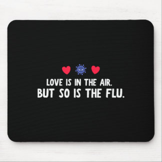 Funny Air So Flu Valentine's Day マウスパッド