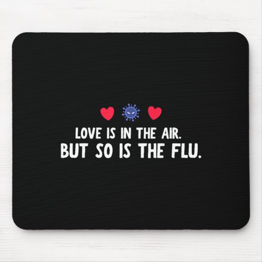 Funny Air So Flu Valentine's Day マウスパッド (正面)