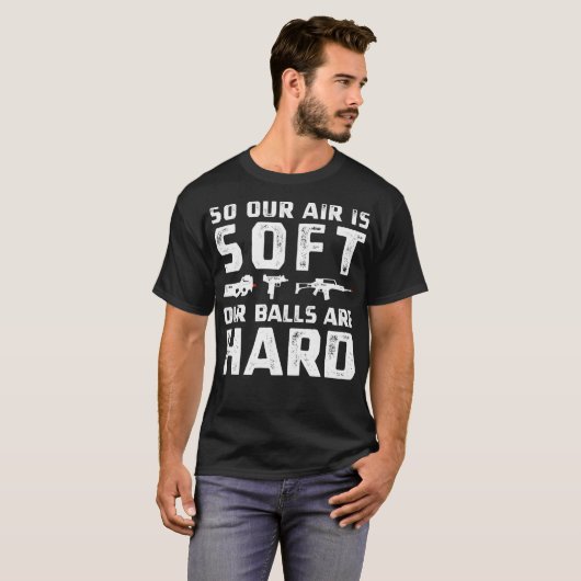 Funny Airsoft Balls Hard Airsofting Sport Airsofte Tシャツ (正面フル)