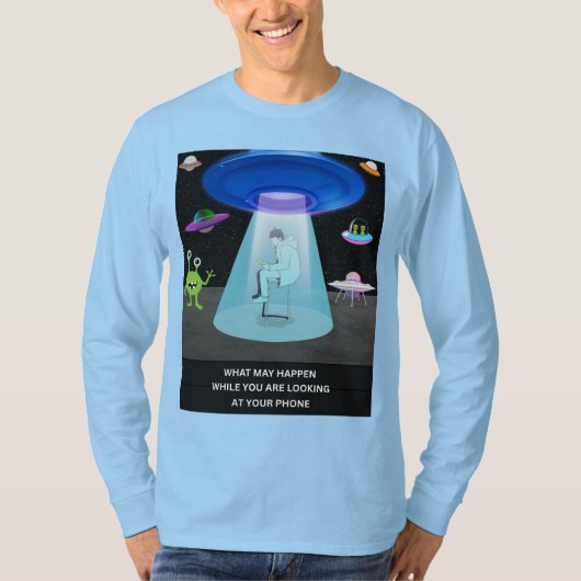 Funny Alien Abduction Phone Distraction Sci-Fi Hum Tシャツ (正面)
