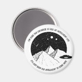 Funny Aliens Intelligent Life in Universe Quote マグネット (正面/裏面)