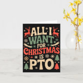 Funny All I Want For Christmas Is Pto Matching Ugl カード (黄色い花)