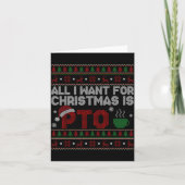 Funny All I Want For Christmas Is Pto Matching Ugl カード (正面)