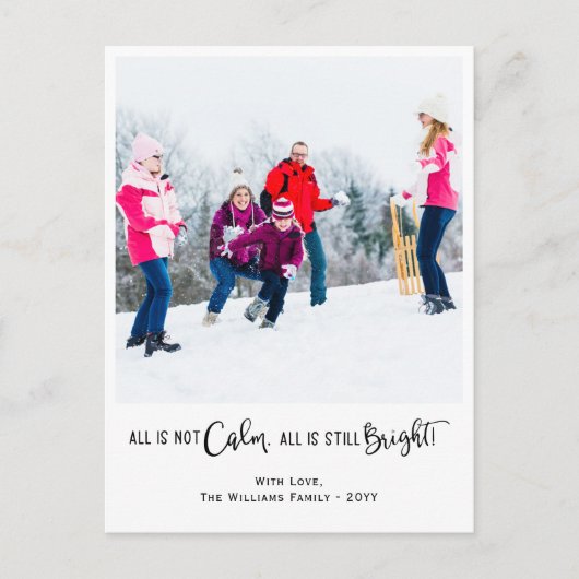 Funny All is Not Calm Holiday Photo Postcard シーズンポストカード
