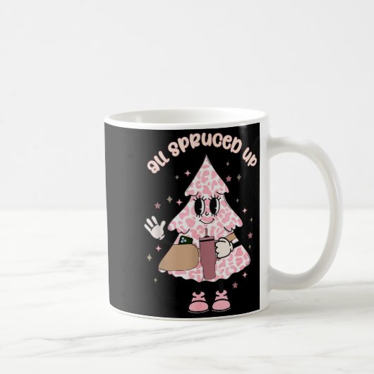 Funny All Spruced Up Christmas Tree Boujee Cute Xm コーヒーマグカップ (右)