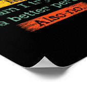 Funny Am I Perfect_ No. Am I Trying To Be A Better ポスター (角)