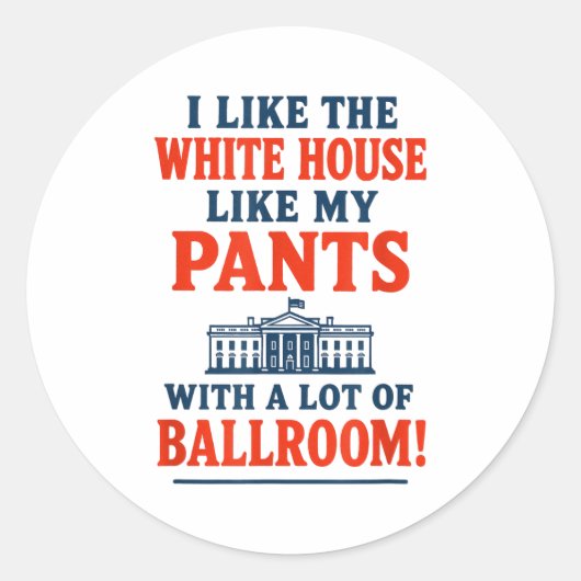 Funny America Quote - I Like The White House My Pa ラウンドシール (正面)
