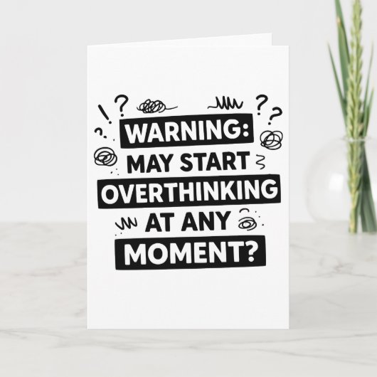 Funny and Sarcastic Design for deep Thinkers カード (正面)
