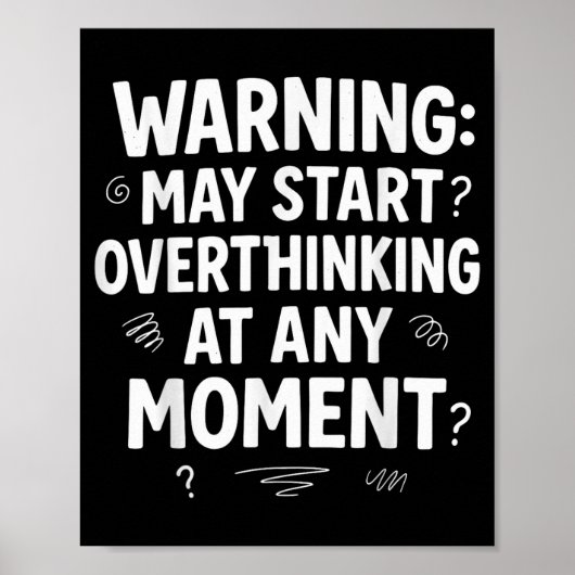 Funny And Sarcastic Design For Deep Thinkers Intro ポスター (正面)