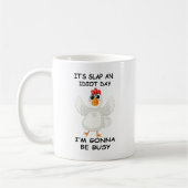 Funny Angry Chicken – It’s Slap an Idiot Day コーヒーマグカップ (左)