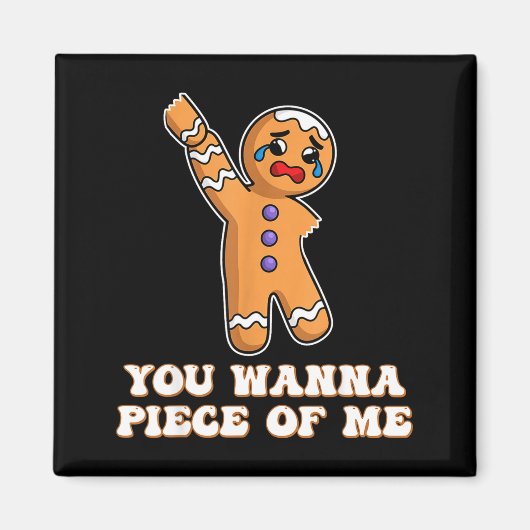 Funny Angry Gingerbread Man You W Ece Of Me  マグネット (正面)