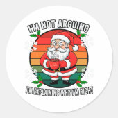 Funny Angry Santa Christmas Sarcastic Holiday Gift ラウンドシール (正面)