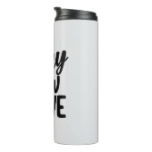 Funny Animal Stay Pawsitive Typography タンブラー (回転右)