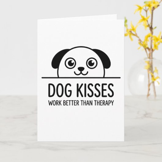 funny animals Dog Kisses Work Better Than Therapy カード (黄色い花)