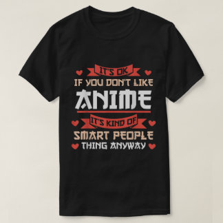 Funny Anime Smart People Quote Design Tシャツ