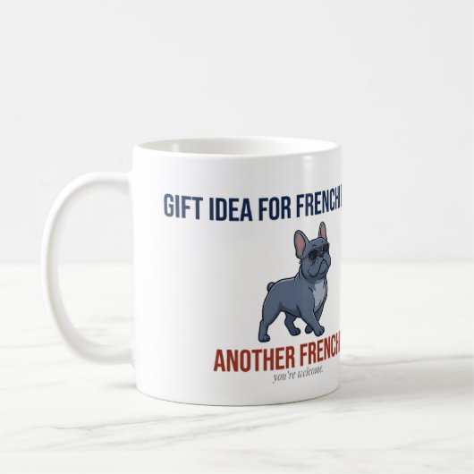 Funny Another Frenchie Gift Idea Dog Mom Gift Desi コーヒーマグカップ (左)