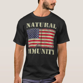 Funny Anti Vaccine Natural Immunity Medical Freedo Tシャツ