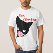 Funny Anti Valentines Day Ew Valentine Day Haters  Tシャツ (正面)