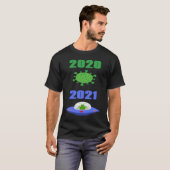 Funny Apocalypse  2020 Pandemic 2021 Alien Tシャツ (正面フル)