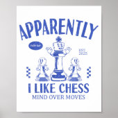 Funny Apparently, I Like Chess  ポスター (正面)
