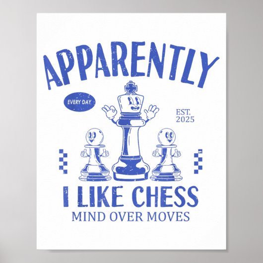 Funny Apparently, I Like Chess  ポスター (正面)
