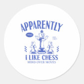 Funny Apparently, I Like Chess  ラウンドシール (正面)