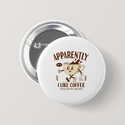 Funny Apparently, I Like Coffee Barista 缶バッジ (正面&裏面)