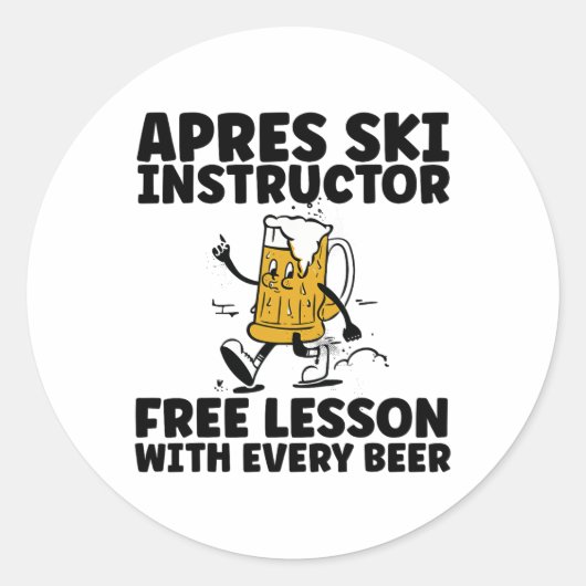 Funny Apres Ski Instructor Free Beer Drinking Skii ラウンドシール (正面)