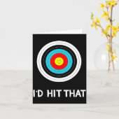 Funny Archery Quote I'd Hit That Archer Gif  カード (黄色い花)