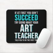 Funny Art Teacher Shirt - If At First You Don't Su マウスパッド (マウス)