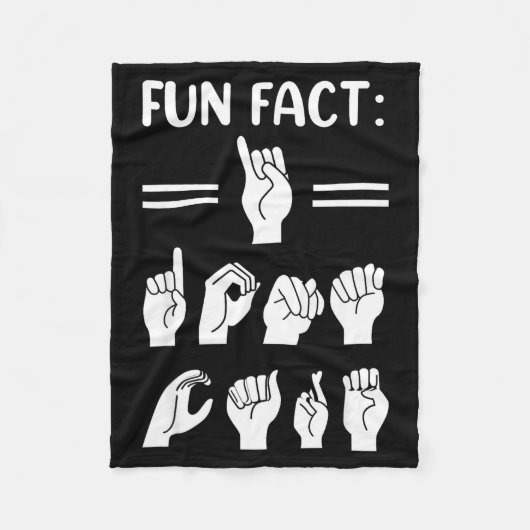 Funny Asl American Sign Language Fun Fact I Don't  フリースブランケット (正面)