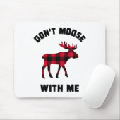Funny Attitude Don't Moose With Me Winter Buffalo  マウスパッド (マウス)