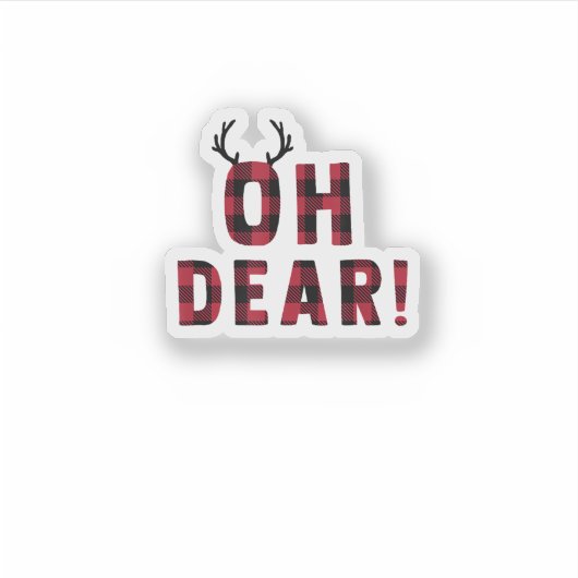 Funny Attitude Oh Dear Plaid Deer Creative Design  シール (正面)