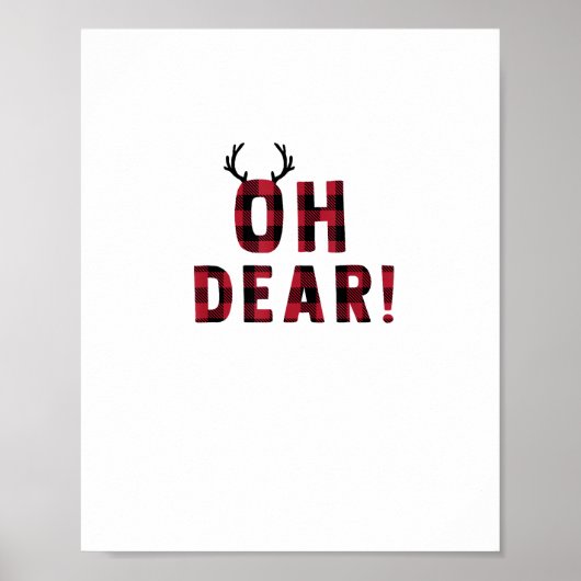 Funny Attitude Oh Dear Plaid Deer Creative Design ポスター (正面)