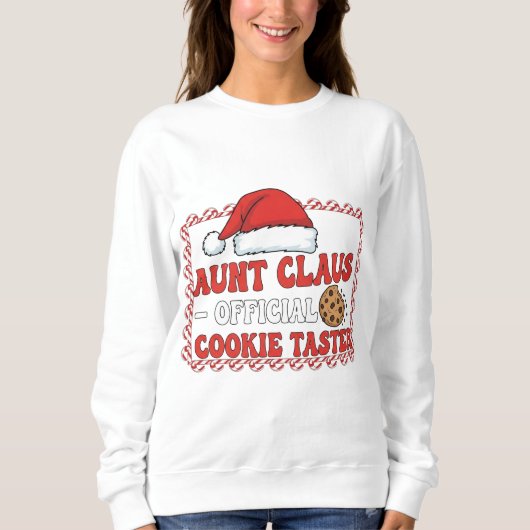 Funny Aunt Claus Christmas Shirt – Official Cookie スウェットシャツ (正面)