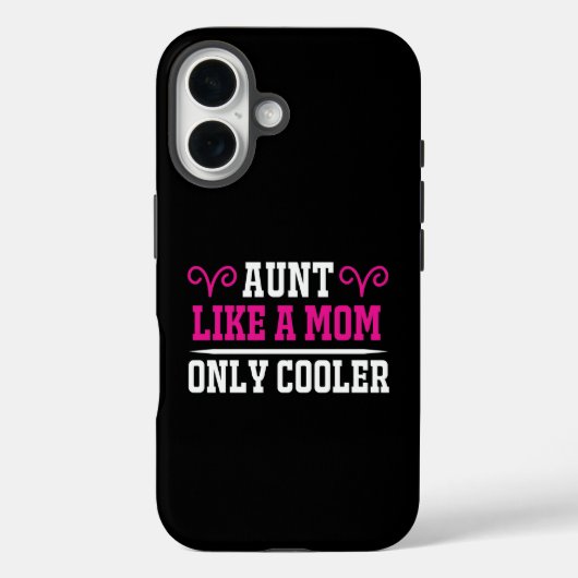 Funny Aunt Like A Mom Only Cooler Birthday Gift T- Case-Mate iPhoneケース (裏面)