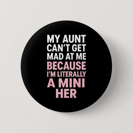 Funny Aunt Niece Mini Her Matching Family Quote  缶バッジ (正面)