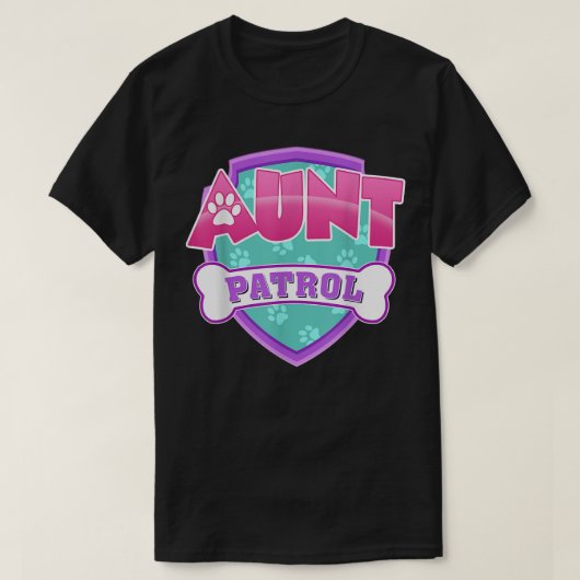 Funny Aunt Patrol - Dog Mom, Dad For Men Women   Tシャツ (デザイン正面)