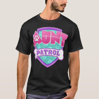 Funny Aunt Patrol - Dog Mom, Dad For Men Women   Tシャツ