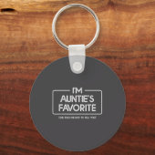 Funny Aunties Favorite Son Daughter I'm Auntie's F キーホルダー (正面)