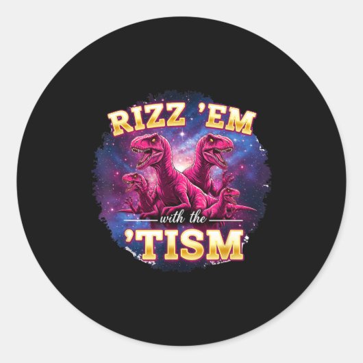 Funny Autism Rizz Em With The Tism Dinosaur Meme A ラウンドシール (正面)