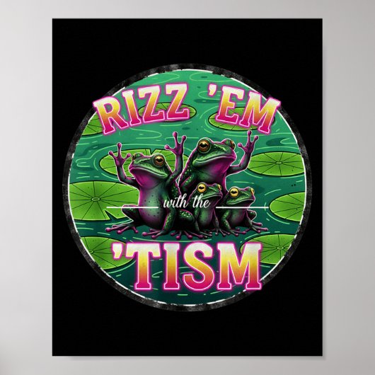 Funny Autism Rizz Em With The Tism Frog Meme Autis ポスター (正面)