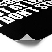 Funny Autism Sarcasm I May Not Make Eye Contact Do ポスター (角)