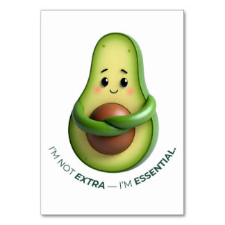 Funny Avocado Tote – I’m Not Extra, I’m Essential テーブルナンバー
