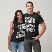 Funny Awesome Dads Have Tattoos And Beards Fathers Tシャツ (ユニセックス)