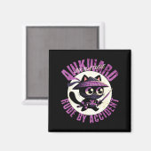 Funny Awkward Nature Quote Rude By Accident Humor  マグネット (正面/裏面)