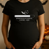 Funny Baby Loading Progress Halloween Maternity Tシャツ